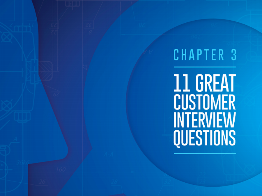 Customer Interview Tool Box Chapter 3