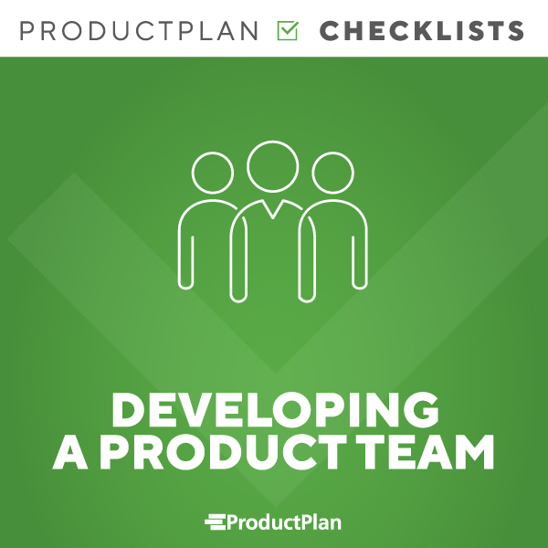 Developing a Product Team Checklist