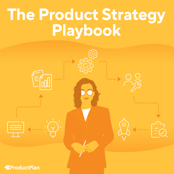 The Product Strategy Playbook